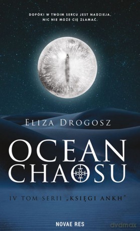 Ocean chaosu. Księgi Ankh (Tom 4) - Eliza Drogosz [KSIĄŻKA]
