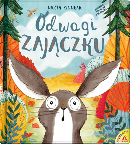 Odwagi, zajączku - Nicola Kinnear [KSIĄŻKA]