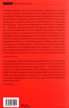 Pęknięta solidarność. Inteligencja opozycyjna a robotnicy 1964-1981 - Michał Siermiński [KSIĄŻKA]
