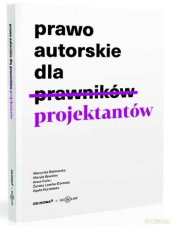 Prawo autorskie dla projektantów [KSIĄŻKA]