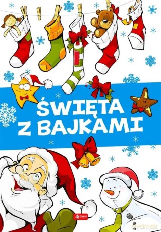 Święta z bajkami [KSIĄŻKA]