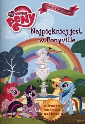 My Little Pony Najpiękniej Jest w Ponyville Czytanka Wyklejanka [KSIĄŻKA]