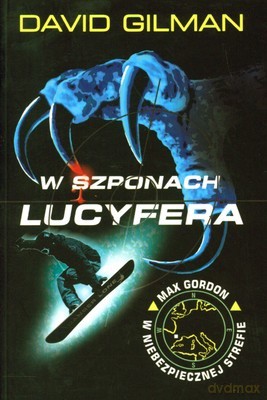 Niebezpieczna Strefa w Szponach Lucyfera - David Gilman [KSIĄŻKA]