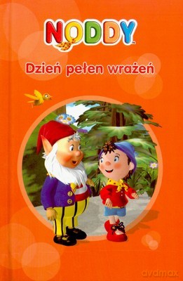 Noddy Dzień Pełen Wrażeń (twarda) [KSIĄŻKA]