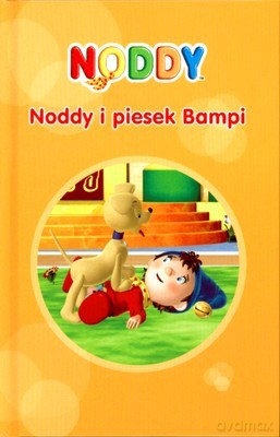 Noddy i Piesek Bampi (twarda) [KSIĄŻKA]