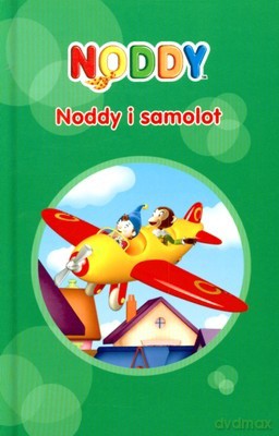 Noddy i Samolot (twarda) [KSIĄŻKA]