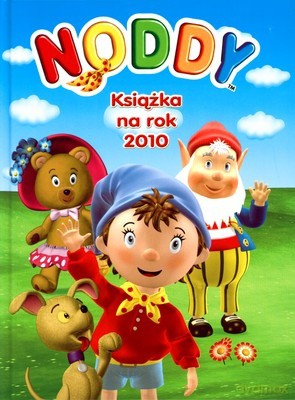 Noddy Książka Na Rok 2010 (twarda) - Enid Blyton [KSIĄŻKA]