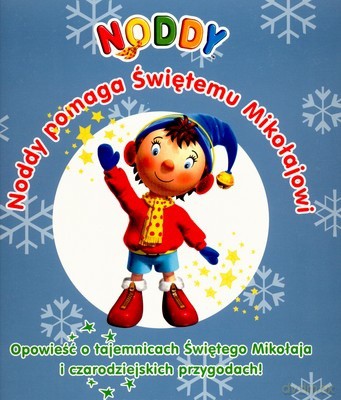 Noddy Pomaga Świętemu Mikołajowi (twarda) - Enid Blyton [KSIĄŻKA]