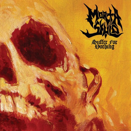 Morta Skuld: Suffer For Nothing [Winyl]