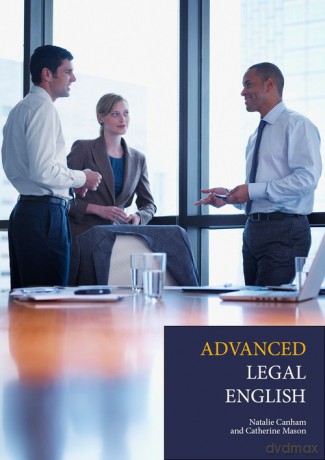 Advanced Legal English [KSIĄŻKA]