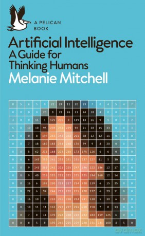 Artificial Intelligence - Melanie Mitchell [KSIĄŻKA]