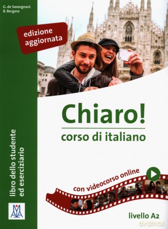 Chiaro A2 edizione aggiornata podręcznik + online - Giulia de Savorgnani, Cinzia Alberti Cordera [KSIĄŻKA]