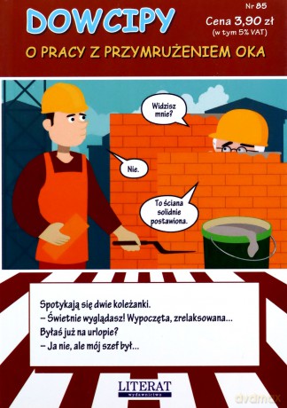 Dowcipy. Nr 85. O pracy z przymrużeniem oka - Przemysław Adamczewski [KSIĄŻKA]