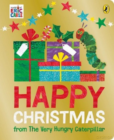 Happy Christmas from The Very Hungry Caterpillar [KSIĄŻKA]