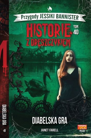 Historie z dreszczykiem Jessiki Bannister 40 - Janet Farell [KSIĄŻKA]