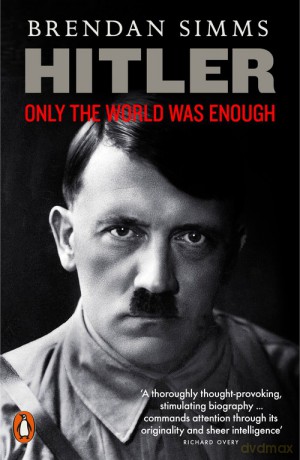 Hitler - Brendan Simms [KSIĄŻKA]
