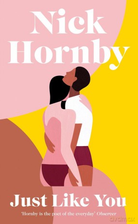 Just Like You - Nick Hornby [KSIĄŻKA]
