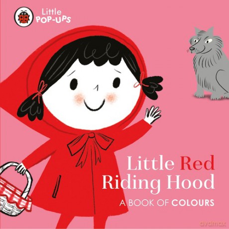 Little Pop-Ups: Little Red Riding Hood [KSIĄŻKA]
