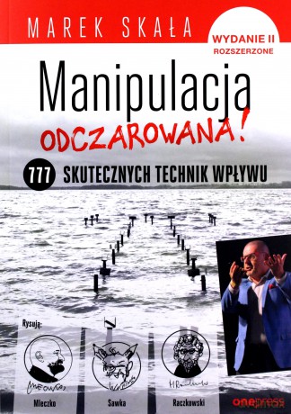 Manipulacja odczarowana - Marek Skała [KSIĄŻKA]