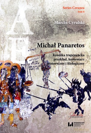 Michał Panaretos Kronika trapezuncka [KSIĄŻKA]