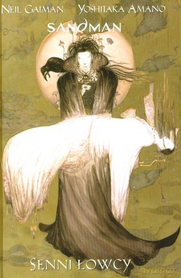 Obrazy Grozy Senni Łowcy (twarda) - Sandam, Neil Gaiman, Yoshitaka Amano [KSIĄŻKA]