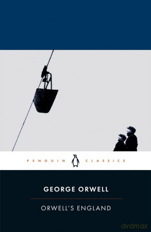 Orwell's England - George Orwell [KSIĄŻKA]