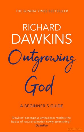 Outgrowing God - Richard Dawkins [KSIĄŻKA]