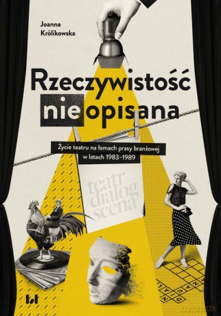 Rzeczywistość (nie)opisana - Joanna Królikowska [KSIĄŻKA]