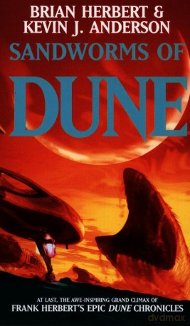 Sandworms of Dune - Brian Herbert, J. Anderson Kevin [KSIĄŻKA]