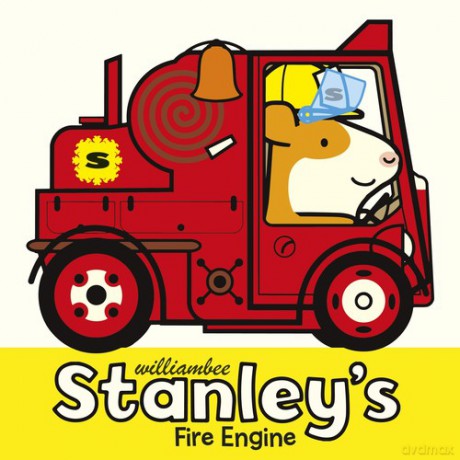 Stanley's Fire Engine - William Bee [KSIĄŻKA]