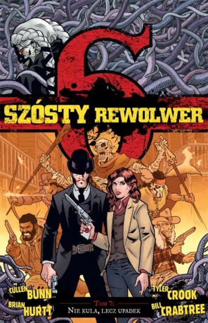 Szósty rewolwer Nie kula lecz upadek [KSIĄŻKA]