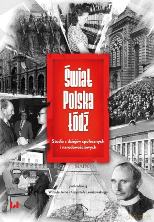 Świat - Polska - Łódź [KSIĄŻKA]