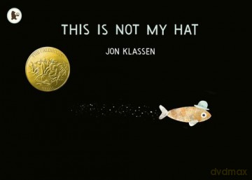 This is Not My Hat - Jon Klassen [KSIĄŻKA]