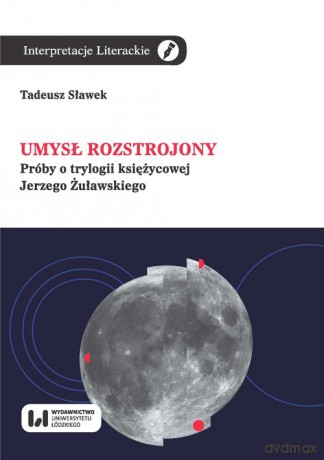 Umysł rozstrojony - Tadeusz Sławek [KSIĄŻKA]