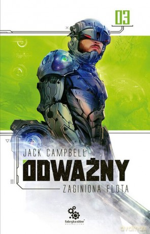 Zaginiona flota 3 Odważny - Jack Campbell [KSIĄŻKA]