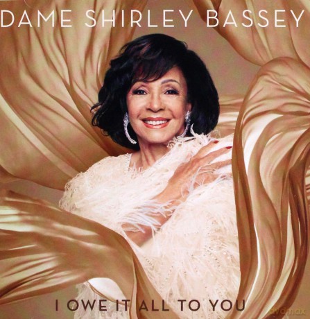 Shirley Bassey: I Owe It All To You [CD]