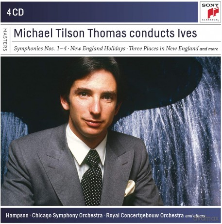 Michael Thomas Tilson: Michael Tilson Thomas Conducts Ives [4CD]