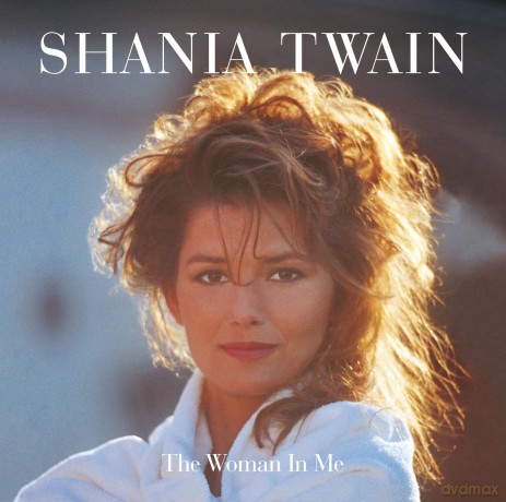 Shania Twain: The Woman In Me (Diamond Edition) [2CD]