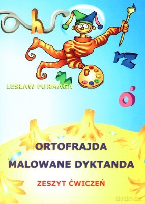 Ortofrajda Malowane Dyktanda Zeszyt Ćwiczeń - Lesław Furmaga [KSIĄŻKA]