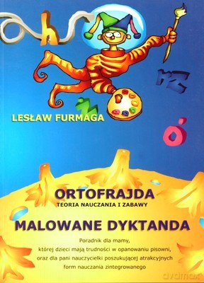 Ortofrajda Teoria Nauczania i Zabawy Malowane Dyktanda - Lesław Furmaga [KSIĄŻKA]