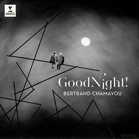 Bertrand Chamayou: Good Night! [CD]