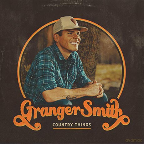 Granger Smith: Country Things [CD]