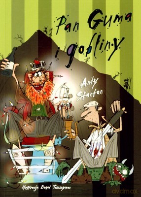 Pan Guma i Gobliny - Andy Stanton [KSIĄŻKA]