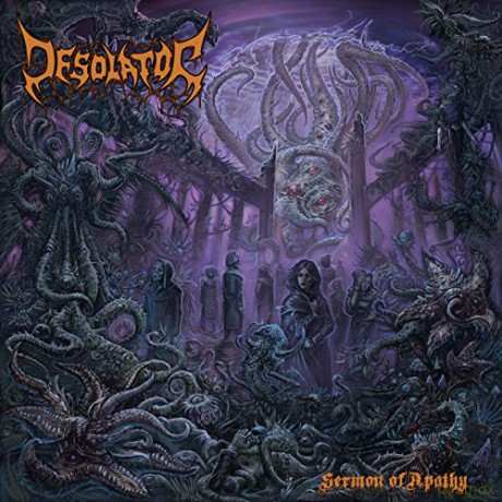 Desolator: Sermon Of Apathy [CD]