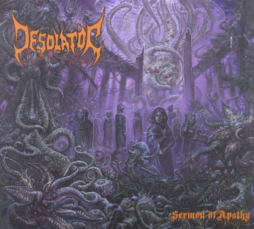 Desolator: Sermon Of Apathy [CD]