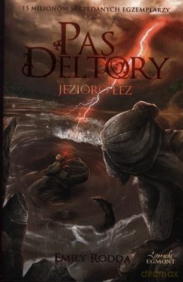 Pas Deltory Tom 2 Jezioro Łez - Emily Rodda [KSIĄŻKA]