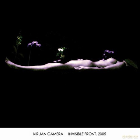 Kirlian Camera: Invisible Front 2005 (digipack) [CD]