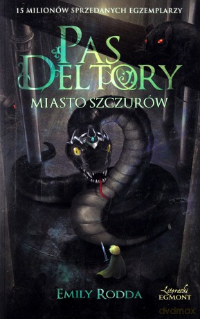 Pas Deltory Tom 3 Miasto Szczurów - Emily Rodda [KSIĄŻKA]