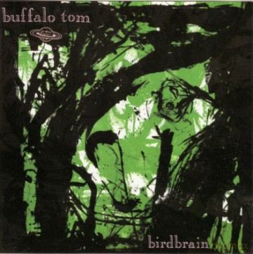 Buffalo Tom: Birdbrain-30th Anniversary (Limited) (Mint Green) [Winyl]