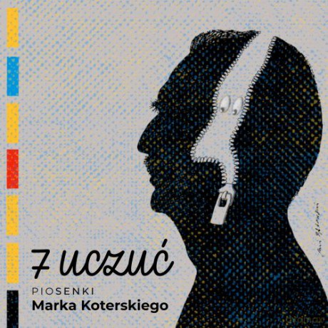 Marek Koterski: 7 uczuć. Piosenki Marka Koterskiego [CD]